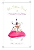 The Pillow Book of Lotus Lowenstein