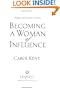 Becoming a Woman of Influence: Making a Lasting Impact on Others