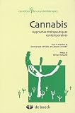 Cannabis : Approches thérapeutiques contemporaines