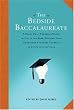 The Bedside Baccalaureate: A Handy Daily Cerebral Primer to Fill in the Gaps, Refresh Your Knowledge & Impress Yourself & Other Intellectuals