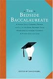 The Bedside Baccalaureate: A Handy Daily Cerebral Primer to Fill in the Gaps, Refresh Your Knowledge & Impress Yourself & Other Intellectuals