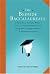 The Bedside Baccalaureate: A Handy Daily Cerebral Primer to Fill in the Gaps, Refresh Your Knowledge & Impress Yourself & Other Intellectuals