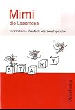 Mimi die Lesemaus Ausgabe E - Starthilfen: Deutsch als Zweitsprache - Waltraud Borries, Edith Tauscheck, Annette Webersberger