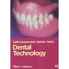 Self Assessment Picture Tests: Dental Technology