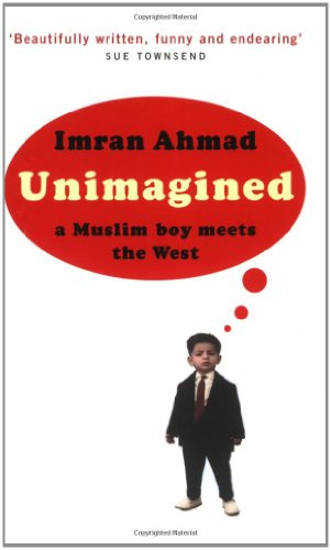 unimagined a muslim boy meets the west