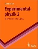 Experimentalphysik 2 - Elektrizit&auml;t und Optik: 002 (Springer-Lehrbuch) - Wolfgang Demtr&ouml;der