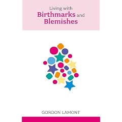 Living with Birthmarks and Blemishes