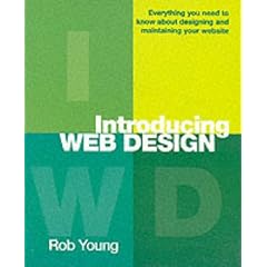 Web Design Starter Kit: Everything You Need to Know About Designing and Maintaining Your Website