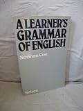 A learner's grammar of English