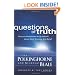 Questions of Truth: Fifty-one Responses to Questions About God, Science, and Belief