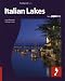 Italian Lakes: Full color regional travel guide to the Italian Lakes (Footprint Italia)
