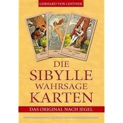 Die Sibylle-Wahrsagekarten: Das Original nach Jegel