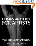 Human Anatomy for Artists: The Elements of Form