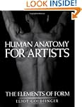 Human Anatomy for Artists: The Elemen...