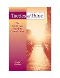 Tactics of Hope: The Public Turn in English Composition