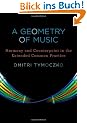 A Geometry of Music: Harmony and Counterpoint in the Extended Common Practice (Oxford Studies in Music Theory)