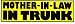 MOTHER-IN-LAW IN TRUNK decal bumper sticker