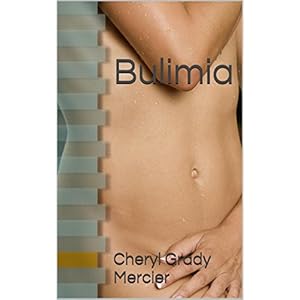 Bulimia (Eating Disorders Book 3)
