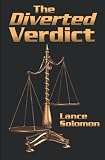 The Diverted Verdict