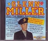 Glenn Miller and the Army Air Force Band