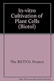 In vitro cultivation of plant cells