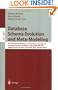 Database Schema Evolution and Meta-Modeling: 9th International Workshop on Foundations of Models and Languages for Data and Objects FoMLaDO/DEMM 2000 ... Papers (Lecture Notes in Computer Science)