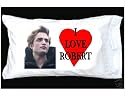 I LOVE ROBERT PATTINSON PILLOWCASE WITH RED HEART Twilight Saga