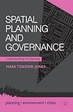 Spatial planning and governance : understanding UK planning