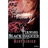 Blutlinien: Black Dagger 11 - Roman - Blutlinien: Black Dagger 11 - Roman -
