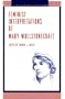 Feminist Interpretations of Mary Wollstonecraft (Re-Reading the Canon)