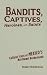 Books : Bandits, Captives, Heroines, and Saints: Cultural Icons of Mexico's Northwest Borderlands (Cultural Studies of the Americas)