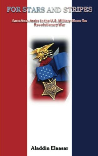 For Stars and Stripes: American-Arabs in the U.S. Military