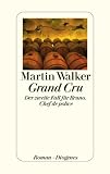 Grand Cru: Der zweite Fall für Bruno, Chef de Police - Partnerlink Bild 41s1fYif1hL. SL160 zum Thema Buch: Grand Cru, Martin Walker.