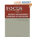 Focus Patient Management Exercises in Psychiatry (Focus Journals)