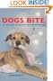 Dogs Bite: But Balloons and Slippers Are More Dangerous