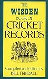 The Wisden book of cricket records