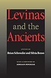 Levinas and the ancients