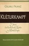 Kulturkampf - Georg Franz