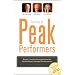 Secrets of Peak Performers (Wealth Creating Strategies from the World's Most Successful Entrepreneurs)