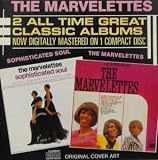 Marvelettes / Sophisticated Soul [2 on 1]