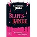 Blutsbande. Bekenntnisse einer Vampirin