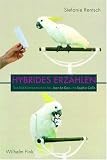 Produkt-Bild: Hybrides Erz&auml;hlen: Text-Bild-Kombinationen bei Jean Le Gac und Sophie Calle