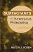 Surfactants and Interfacial Phenomena Surfactants and Interfacial Phenomena