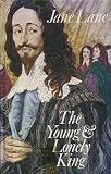 The young and lonely king