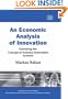An Economic Analysis of Innovation: Extending the Concept of National Innovation Systems (New Horizons in Institutional and Evolutionary Economics)