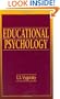 Educational Psychology (Classics in Soviet Psychology Series)