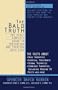 The Bald Truth : The First Complete Guide To Preventing And Treating Hair Loss