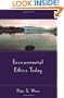 Environmental Ethics Today