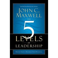 (The 5 Levels of Leadership: Proven Steps to Maximize Your Potential) By Maxwell, John C. (Author) Hardcover Published on (10 , 2011)
