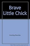 Brave little chick